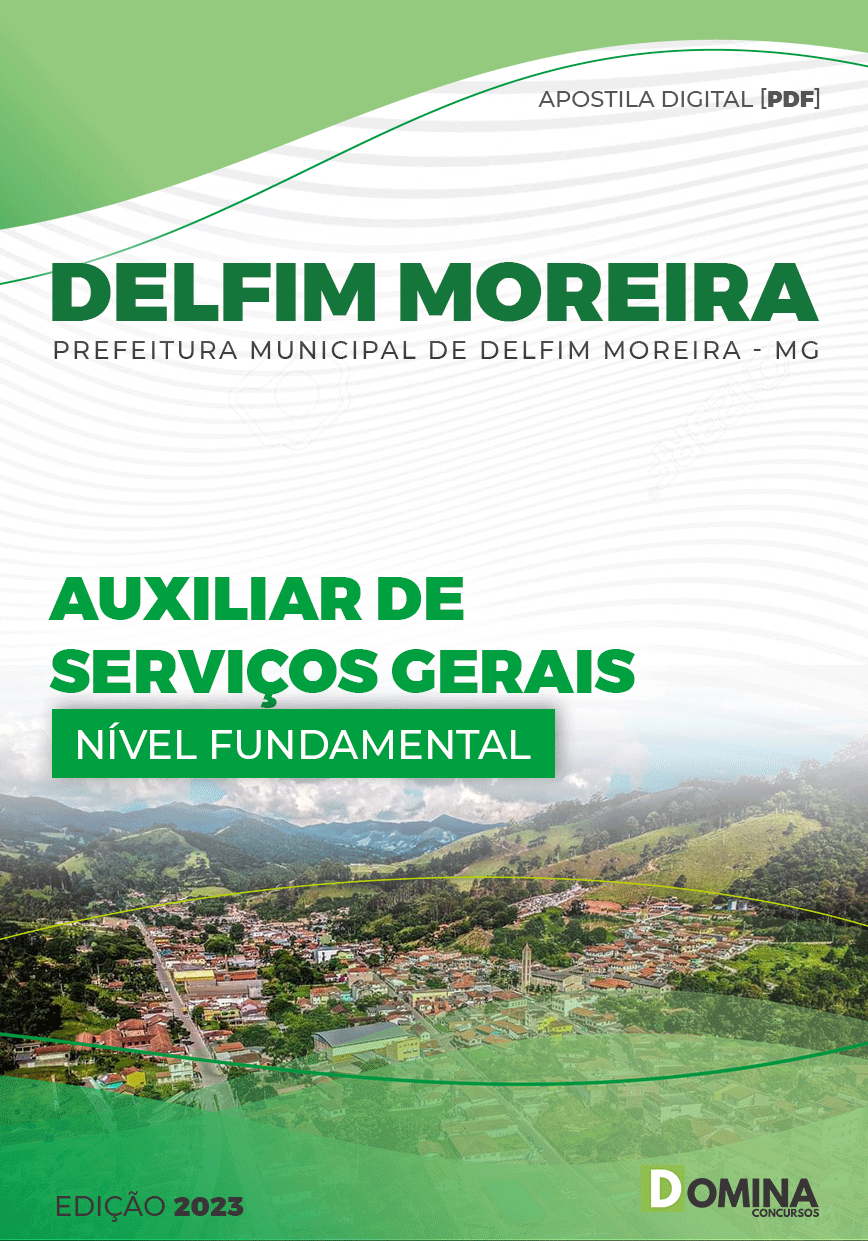 Apostila Pref Delfim Moreira MG 2023 Auxiliar Serviços Gerais