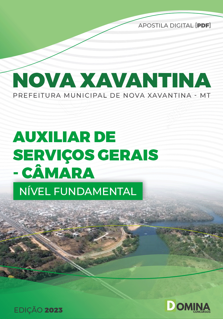 Apostila Pref Nova Xavantina MT 2023 Auxiliar Serviços Gerais Câmara