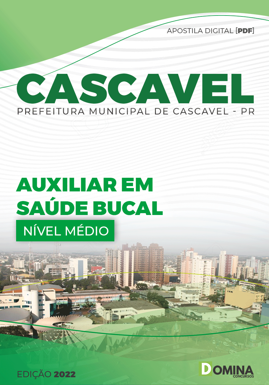 Apostila Pref Cascavel PR 2022 Auxiliar Saúde Bucal