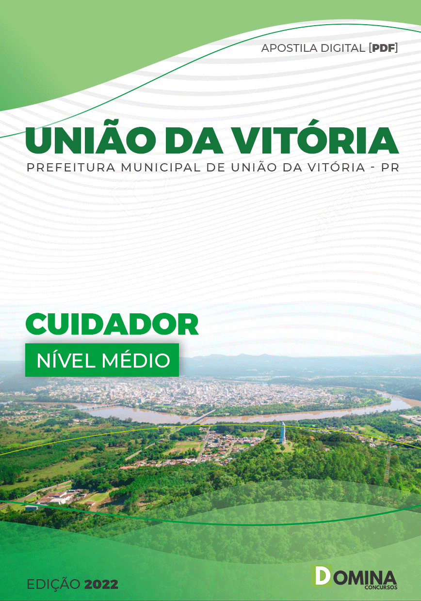 Apostila Digital Pref União da Vitória PR 2022 Cuidador