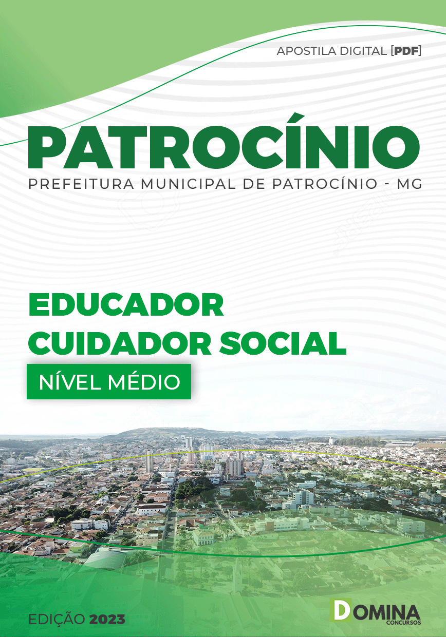 Apostila Pref Patrocínio MG 2023 Educador Cuidador Social