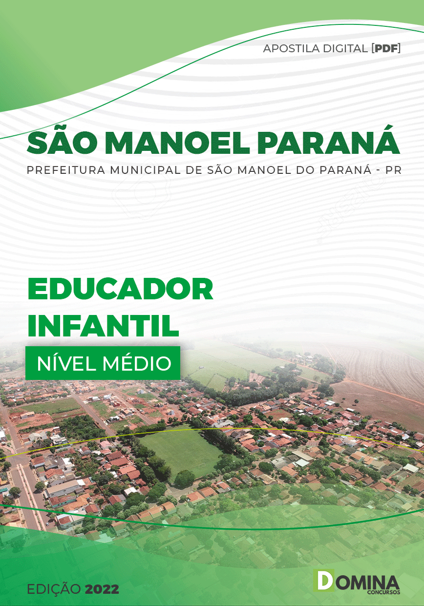 Apostila Pref São Manoel Paraná PR 2022 Educador Infantil