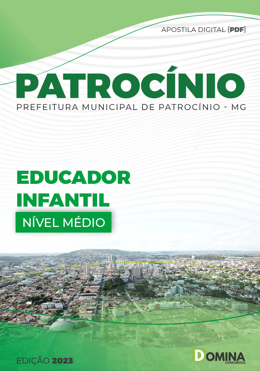 Apostila Concurso Pref Patrocínio MG 2023 Educador Infantil