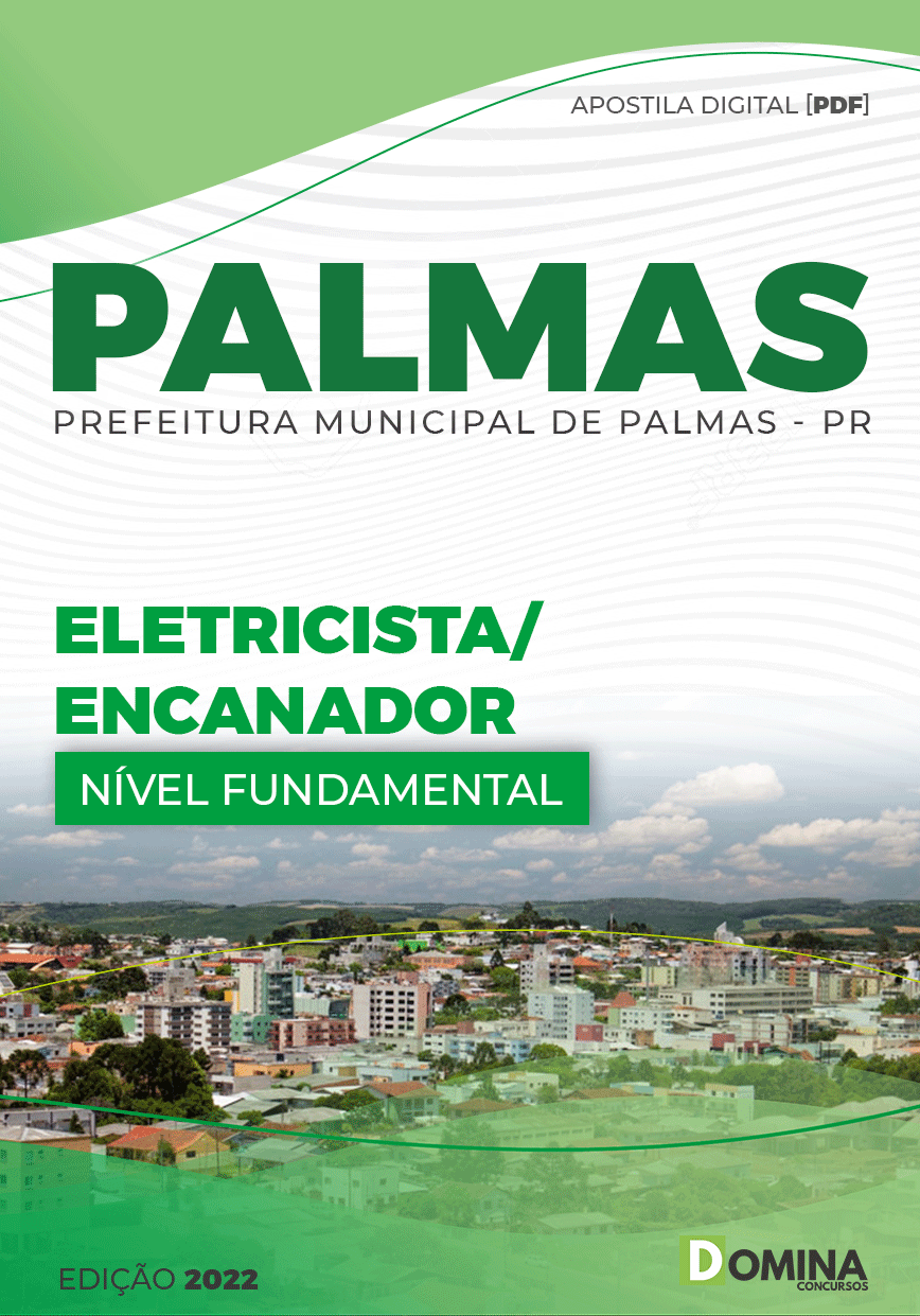 Apostila Concurso Pref Palmas PR 2022 Eletricista Encanador