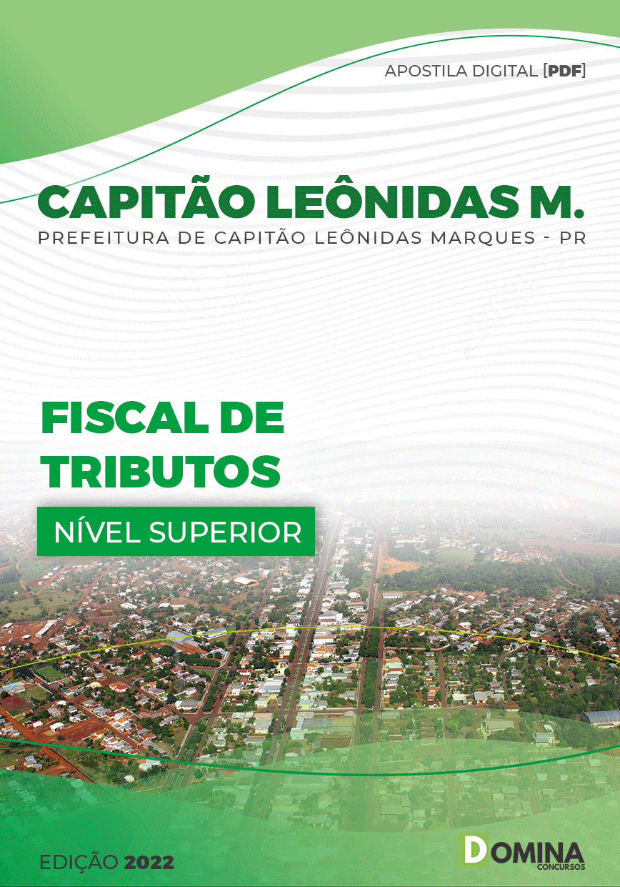 Apostila Pref Capitão Leônidas Marques PR 2022 Fiscal Tributos