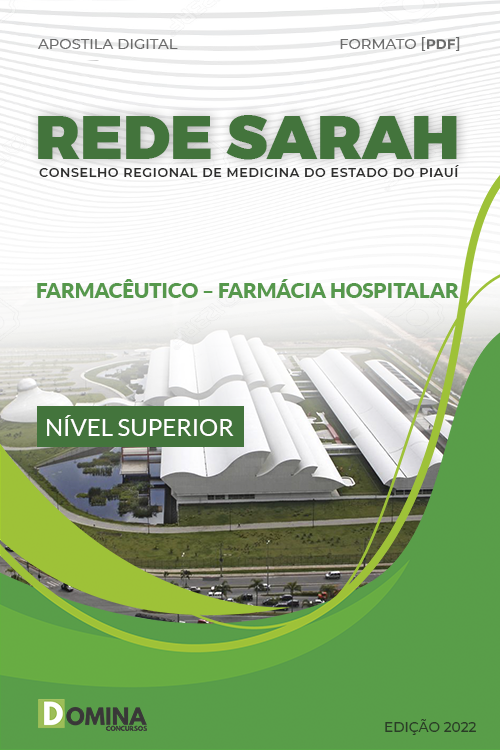 Apostila REDE SARAH 2022 Farmacêutico Farmácia Hospitalar
