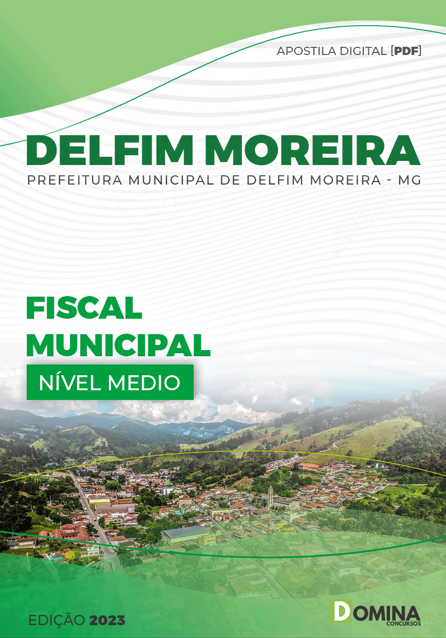 Apostila Pref Delfim Moreira MG 2023 Fiscal Municipal