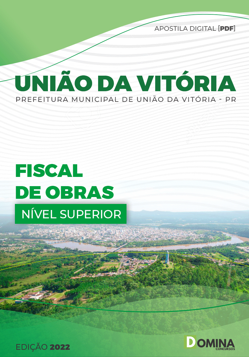 Apostila Pref União da Vitória PR 2022 Fiscal Obras