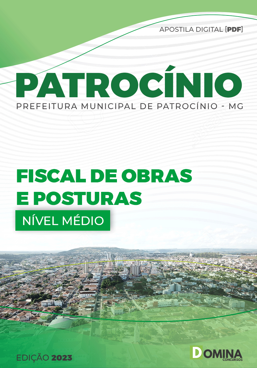 Apostila Pref Patrocínio MG 2023 Fiscal Obra Postura