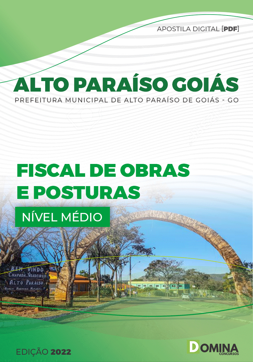 Apostila Pref Alto Paraíso Goiás GO 2022 Fiscal Obras Postura
