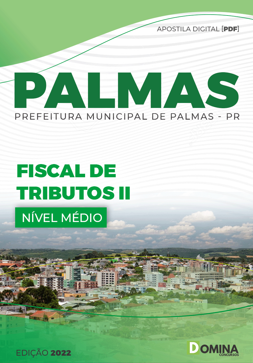 Apostila Concurso Pref Palmas PR 2022 Fiscal Tributos II