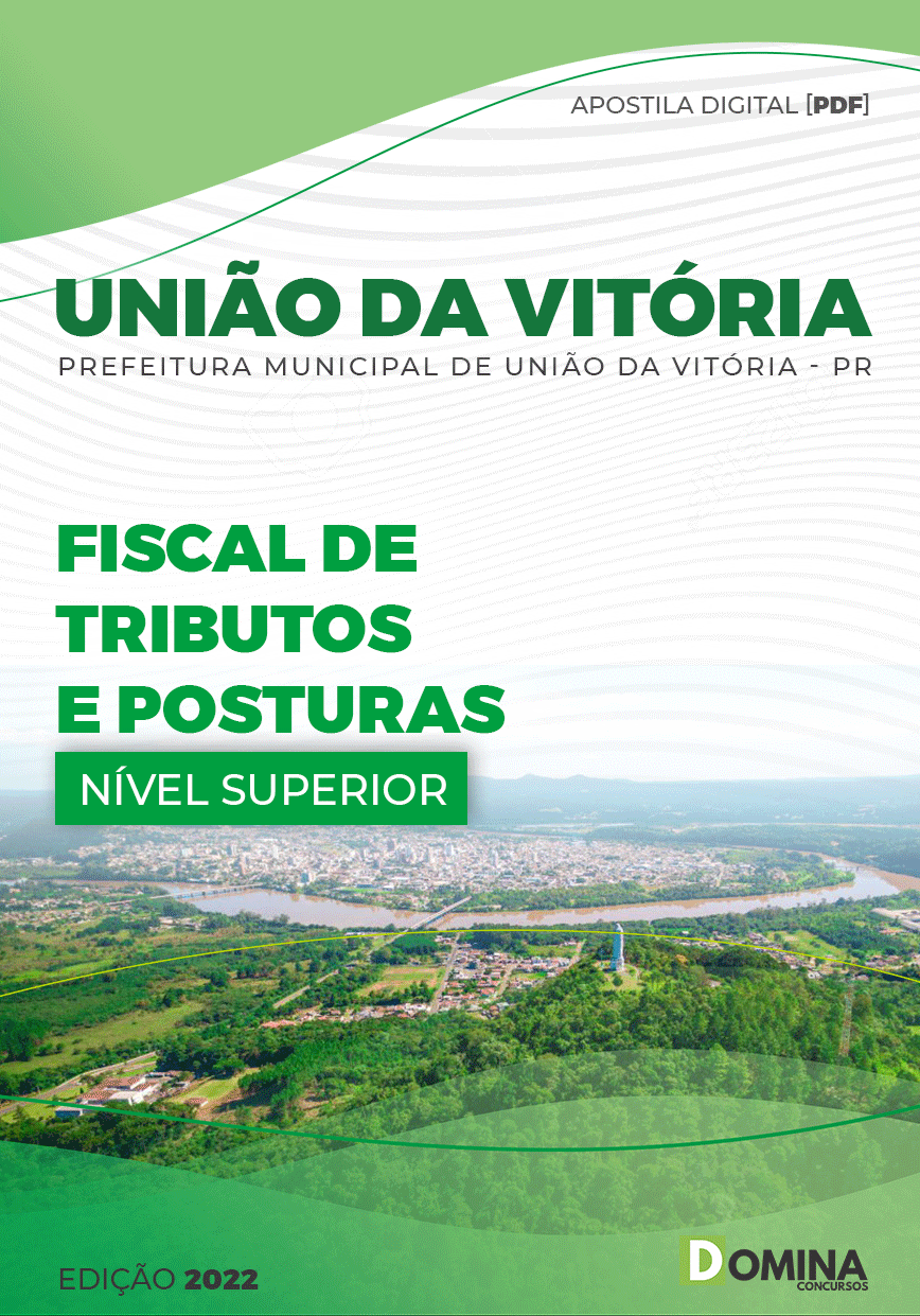 Apostila Pref União da Vitória PR 2022 Fiscal Tributos Posturas