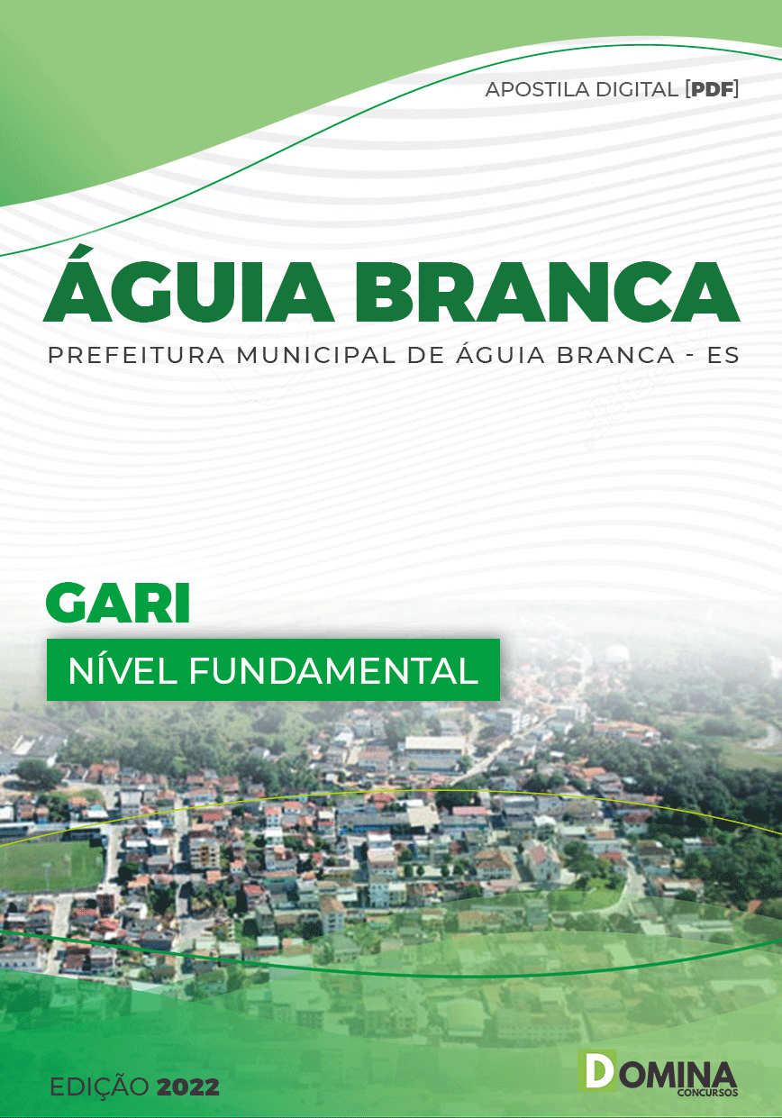 Apostila Concurso Pref Águia Branca ES 2022 Gari