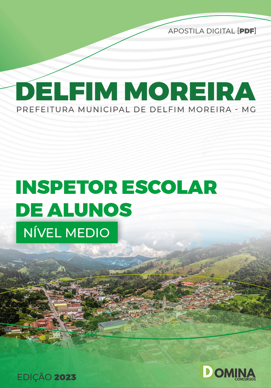 Apostila Pref Delfim Moreira MG 2023 Inspetor Escolar Alunos