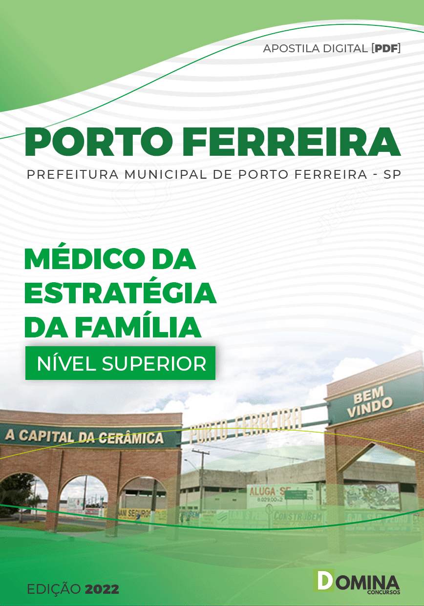 Apostila Pref Porto Ferreira SP 2022 Médico Estratégia Família