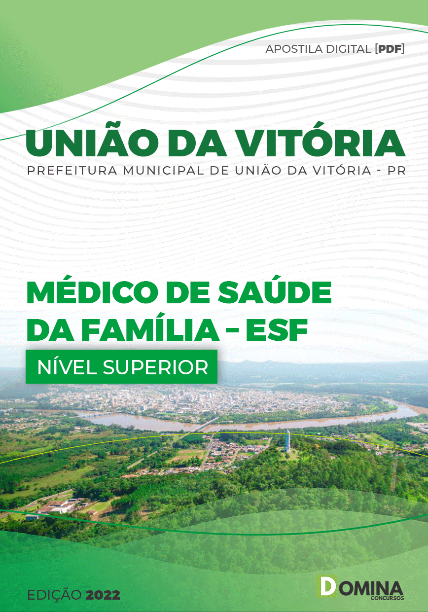 Apostila Pref União da Vitória PR 2022 Médico Saúde Família ESF