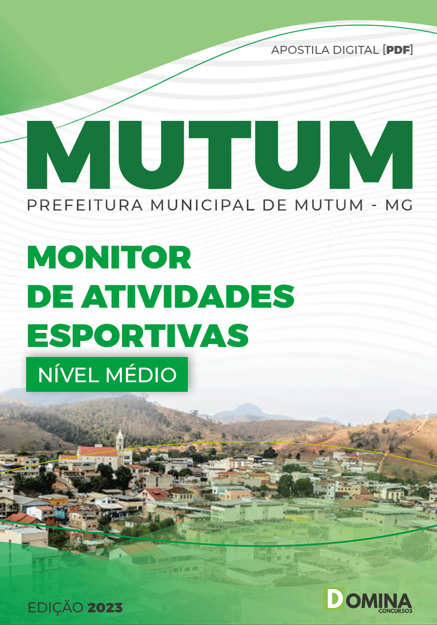 Apostila Pref Mutum MG 2023 Monitor Atividades Culturais Espotivas