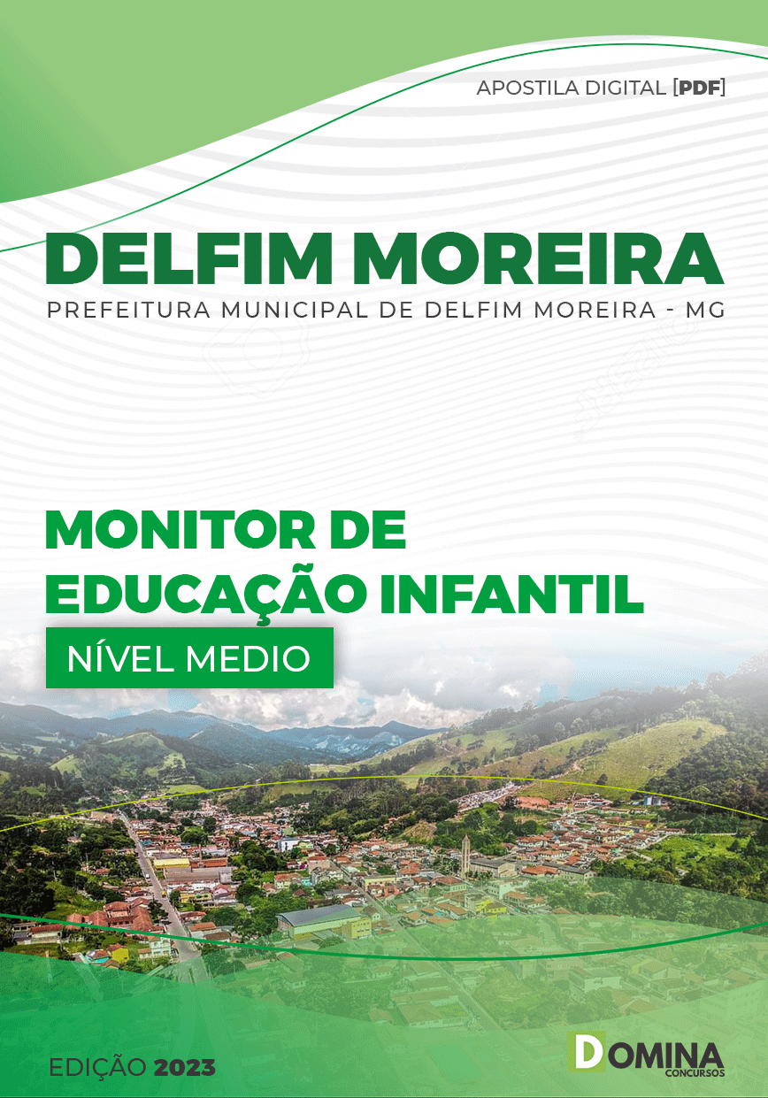 Apostila Pref Delfim Moreira MG 2023 Monitor Educação Infantil