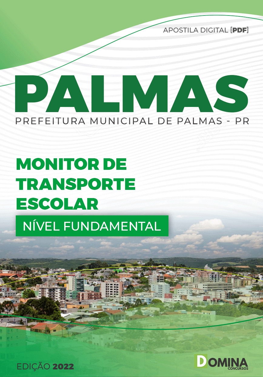 Apostila Pref Palmas PR 2022 Monitor Transporte Escolar