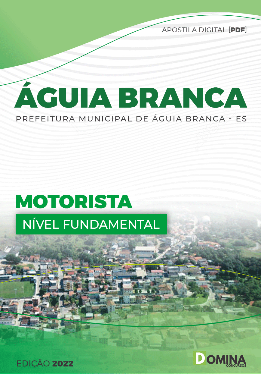 Apostila Digital Pref Águia Branca ES 2022 Motorista