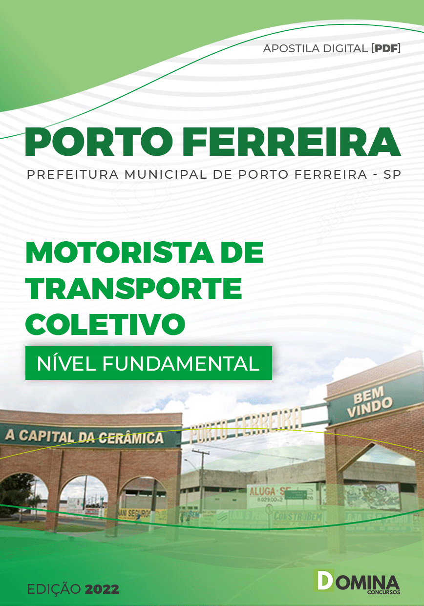 Apostila Pref Porto Ferreira SP 2022 Motorista Transporte Coletivo