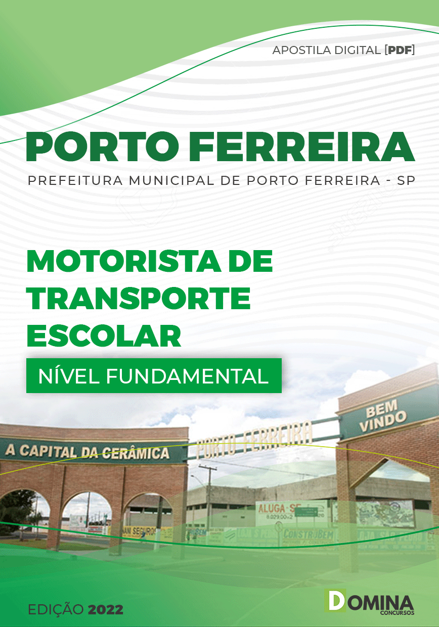 Apostila Pref Porto Ferreira SP 2022 Motorista Transporte Escolar