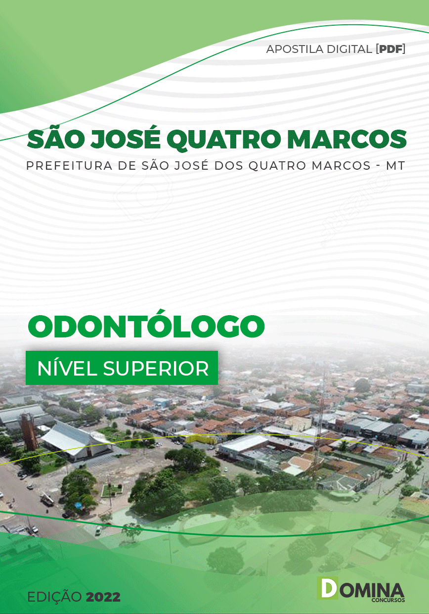 Apostila Pref São José Quatro Marcos MT 2022 Odontólogo