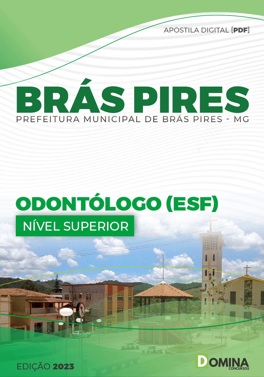 Apostila Digital Pref Brás Pires MG 2023 Odontólogo ESF