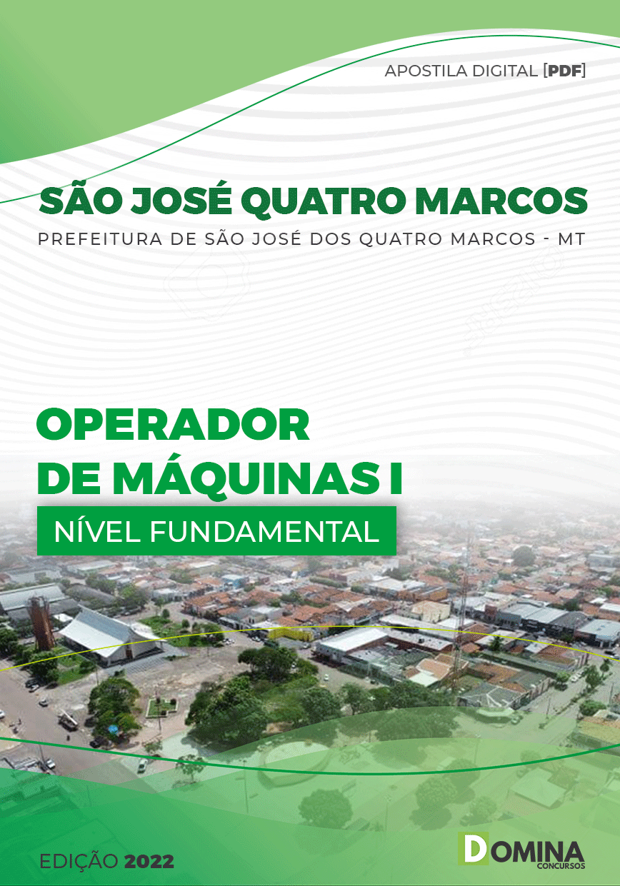 Apostila Pref São José Quatro Marcos MT 2022 Operador Máquinas