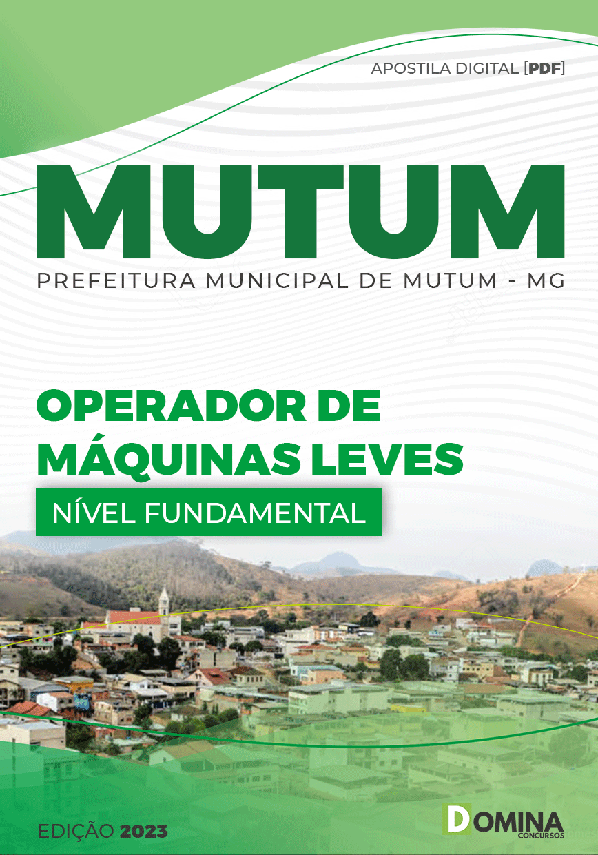 Apostila Pref Mutum MG 2023 Operador Máquinas Leves