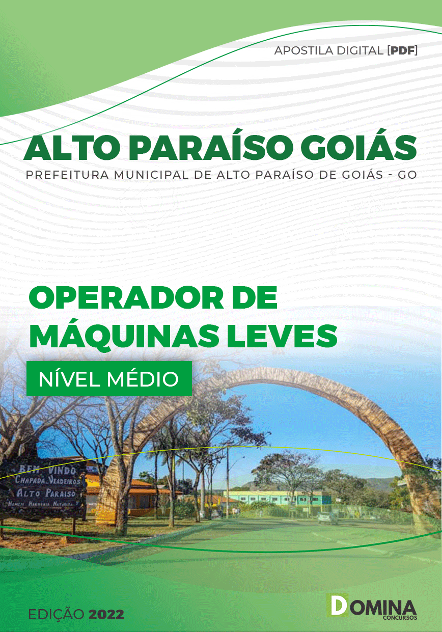Apostila Pref Alto Paraíso Goiás GO 2022 Operador Máquinas Leves