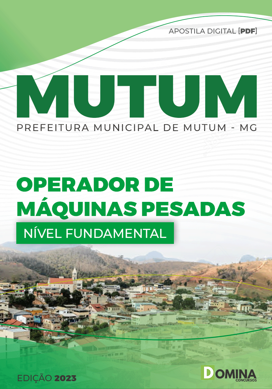 Apostila Pref Mutum MG 2023 Operador Máquinas Pesadas