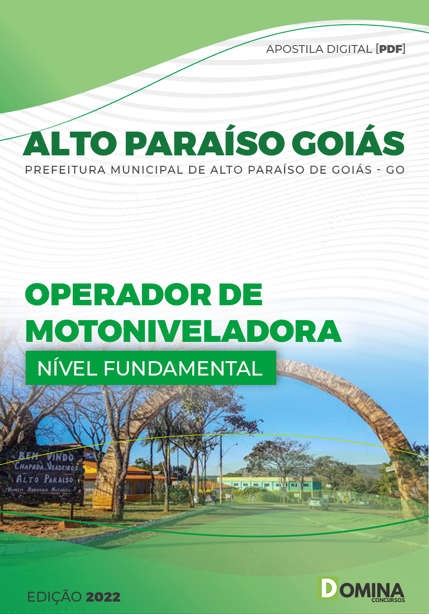 Apostila Pref Alto Paraíso Goiás GO 2022 Operador Motoniveladora