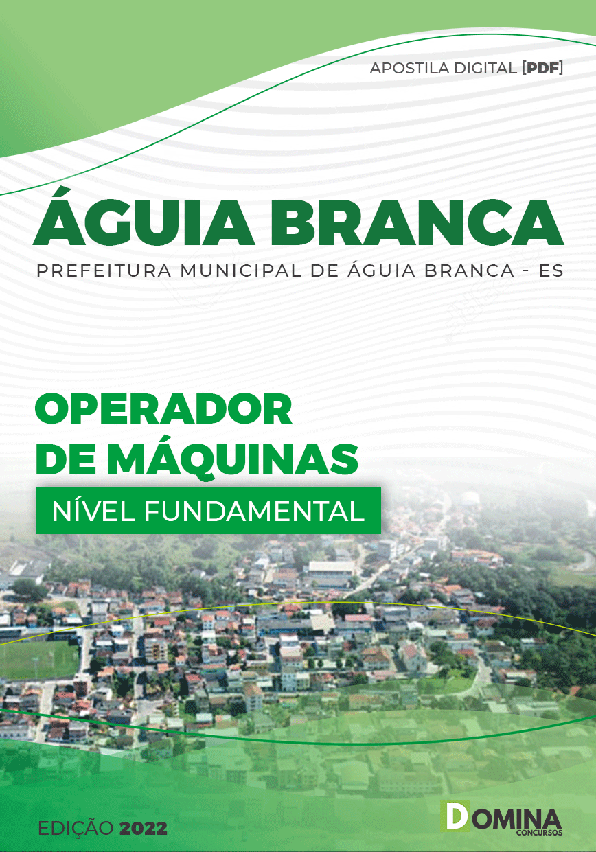 Apostila Pref Águia Branca ES 2022 Operador Máquinas