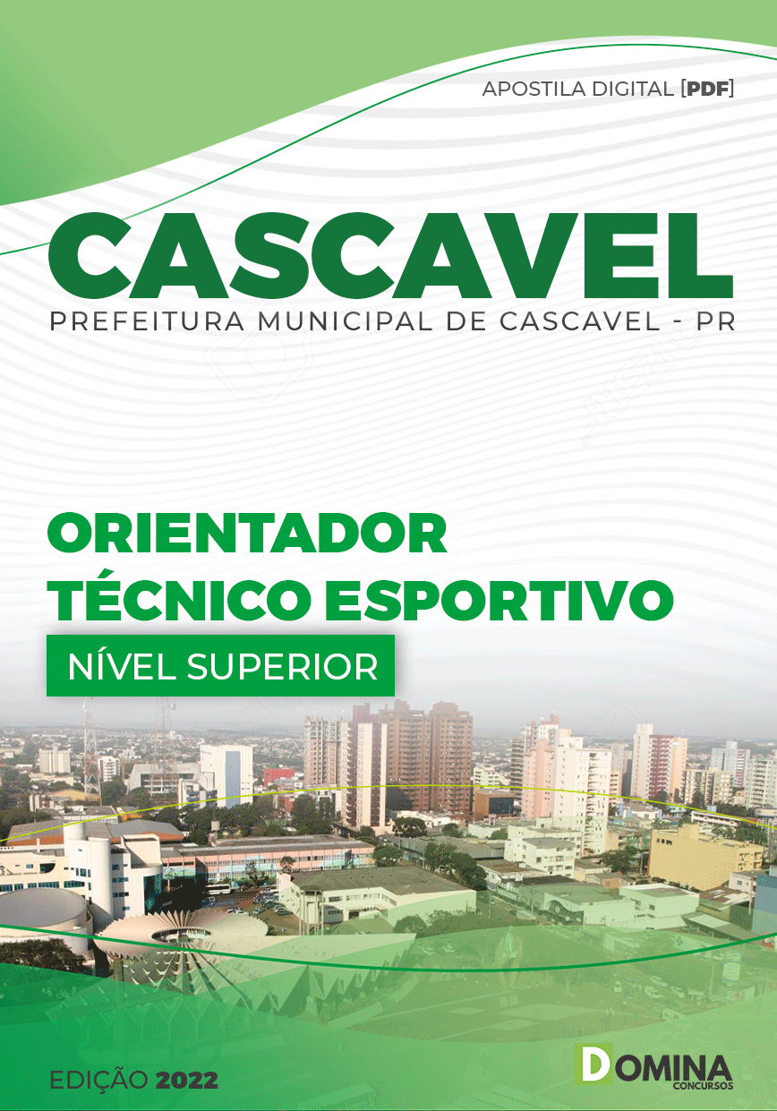 Apostila Pref Cascavel PR 2022 Orientador Técnico Esportivo