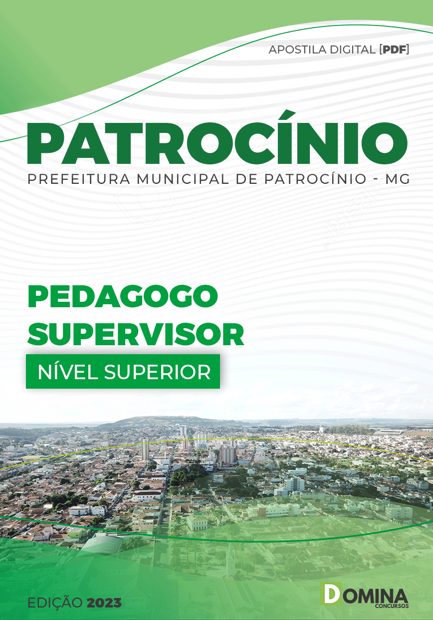 Apostila Pref Patrocínio MG 2023 Pedagogo Supervisor