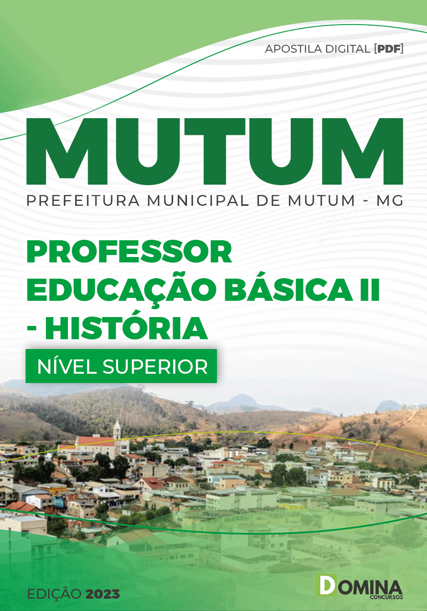 Apostila Pref Mutum MG 2023 Professor Educação Básica II História