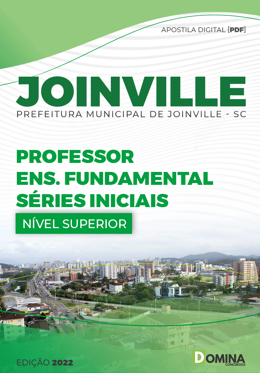 Apostila Pref Joinville SC 2022 Professor Ensino Fund Séries Iniciais