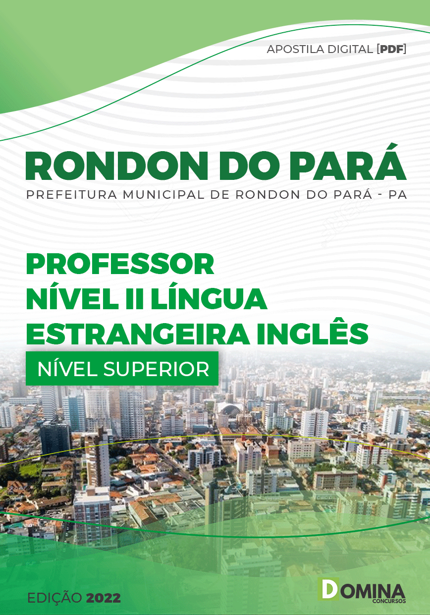 Apostila Pref Rondon Pará PA 2022 Professor Nível II Inglês