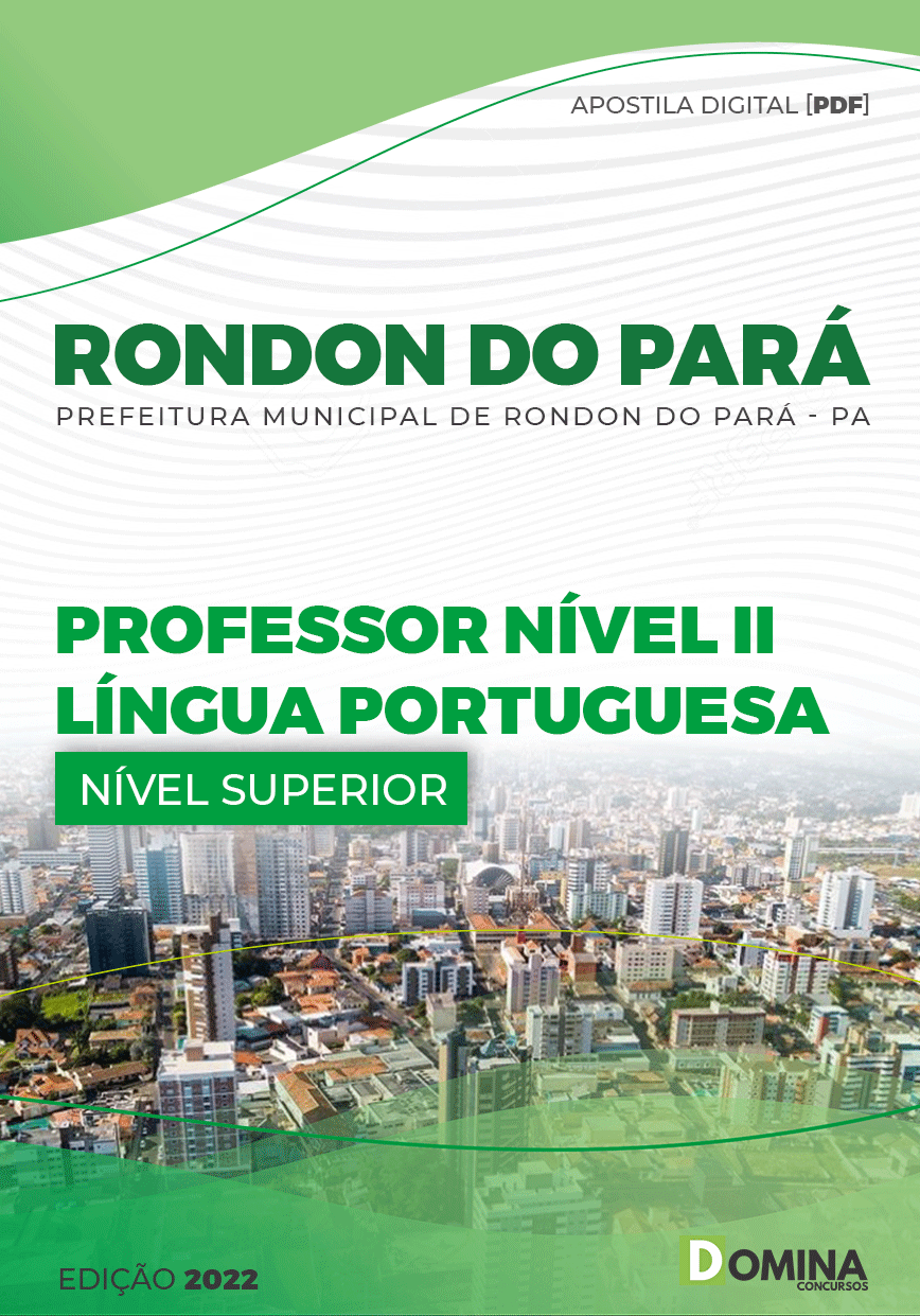 Apostila Pref Rondon Pará PA 2022 Professor Nível II Língua Portuguesa