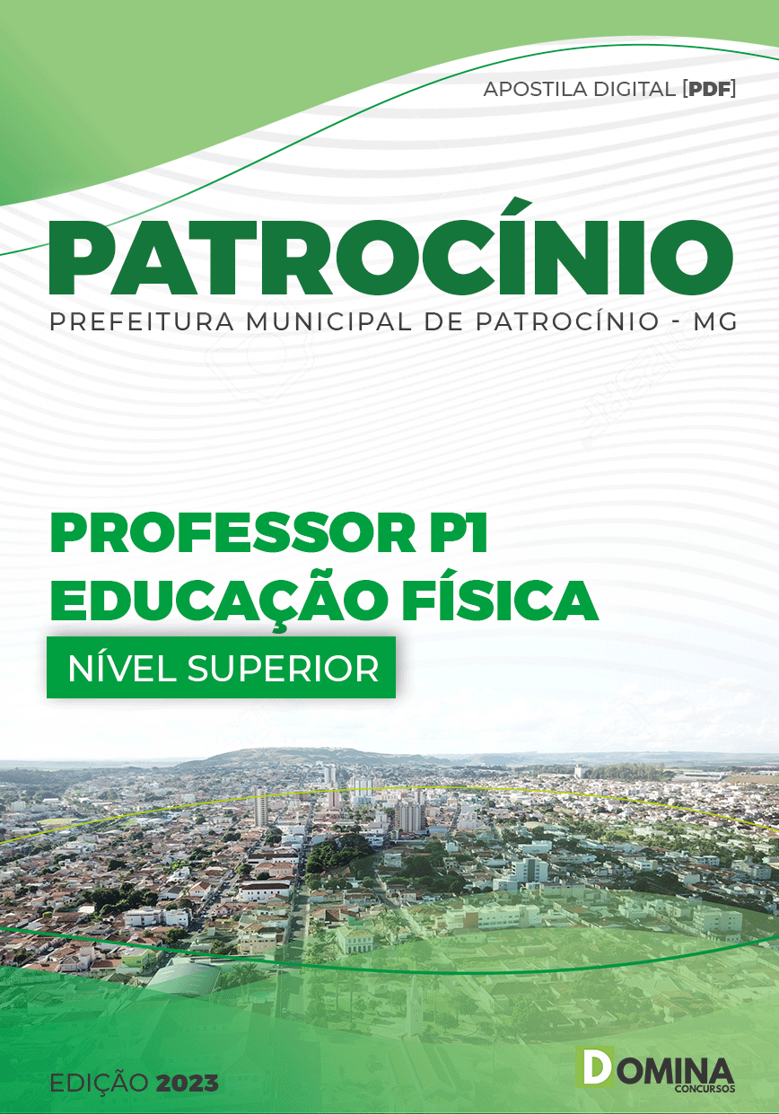 Apostila Pref Patrocínio MG 2023 Professor P2 Educação Física