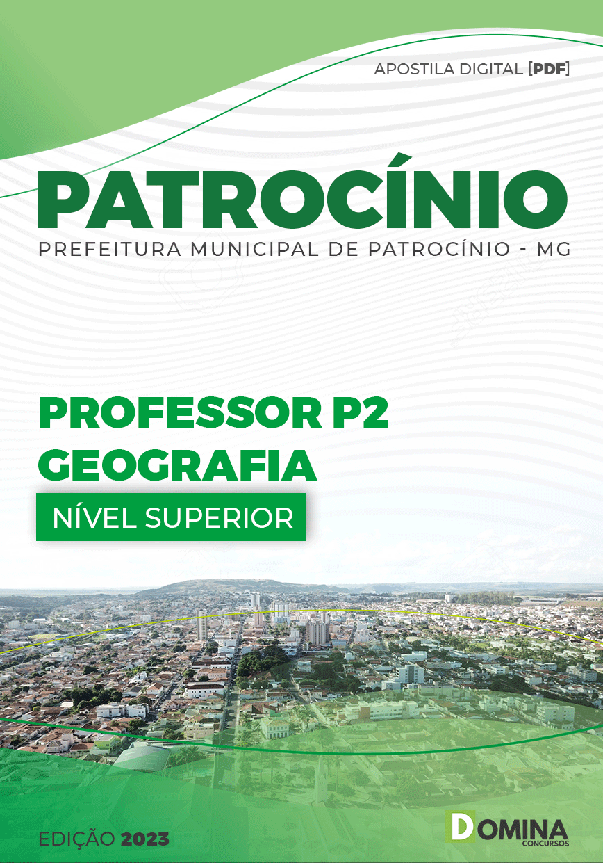 Apostila Pref Patrocínio MG 2023 Professor P2 Geografia