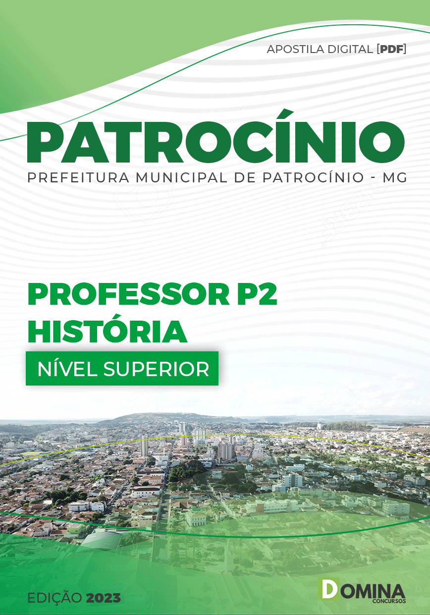 Apostila Pref Patrocínio MG 2023 Professor P2 História