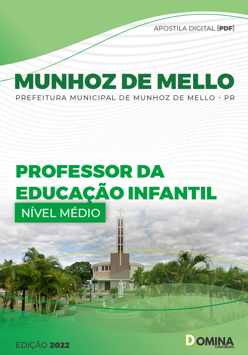 Apostila Pref Munhoz Mello PR 2022 Professor Educação Infantil