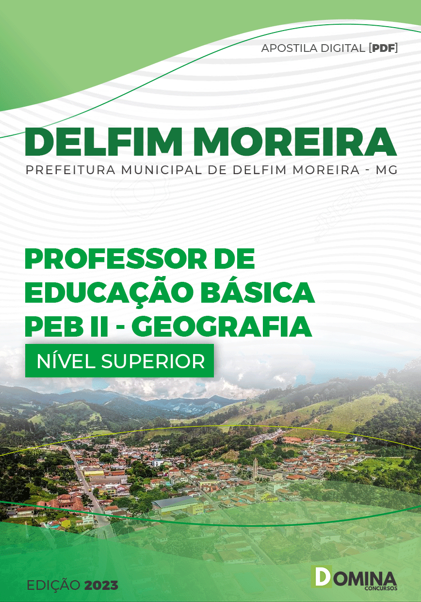 Apostila Pref Delfim Moreira MG 2023 Prof Ed Básica PEB II Geografia