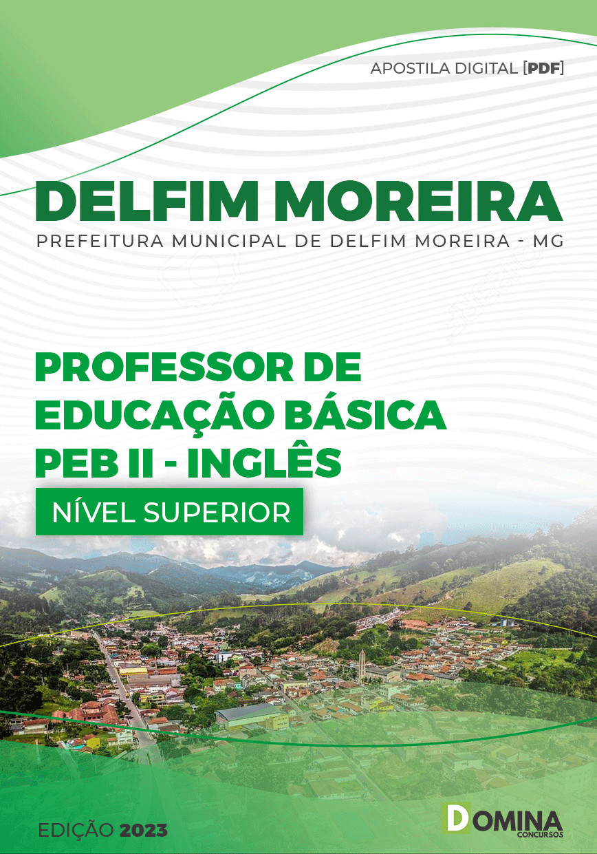 Apostila Pref Delfim Moreira MG 2023 Professor Ed Básica PEB II Inglês