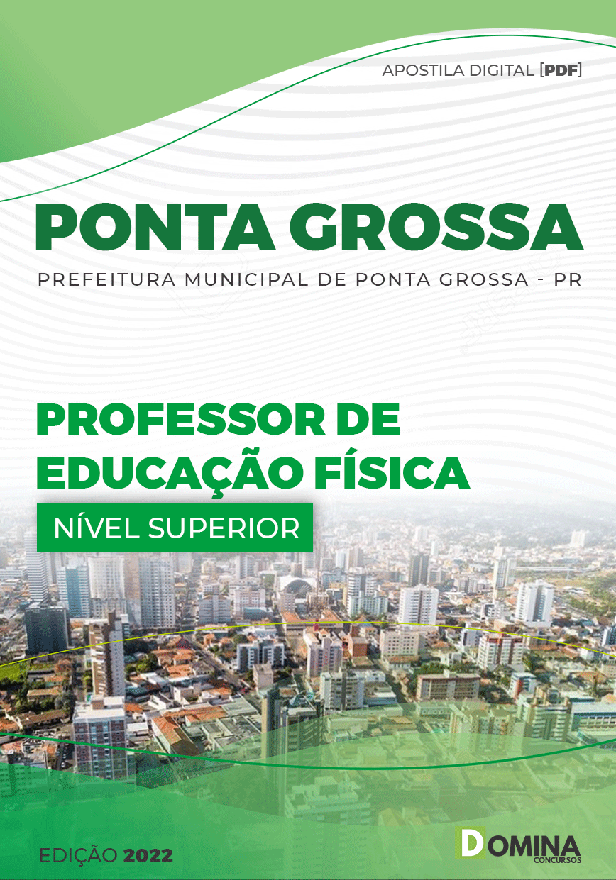 Apostila Pref Ponta Grossa PR 2022 Professor Educação Física
