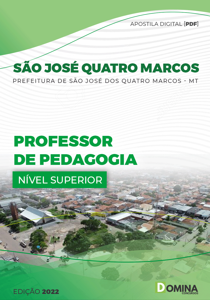 Apostila Pref São José Quatro Marcos MT 2022 Professor Pedagogo