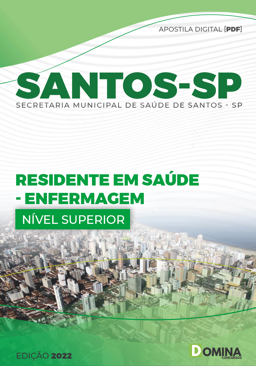 Apostila SMS Santos SP 2022 Residente Saúde Enfermagem