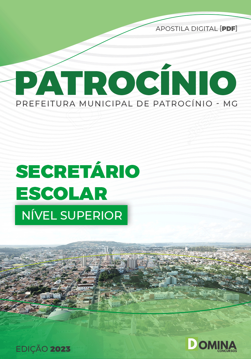 Apostila Pref Patrocínio MG 2023 Secretário Escolar